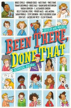 Hardcover Been There, Done That: School Dazed Book
