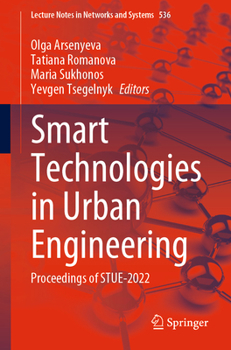 Paperback Smart Technologies in Urban Engineering: Proceedings of Stue-2022 Book