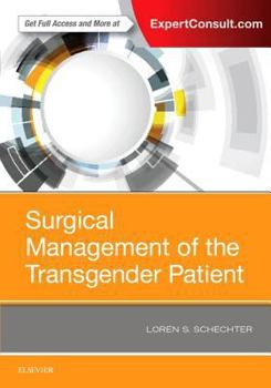 Hardcover Surgical Management of the Transgender Patient Book