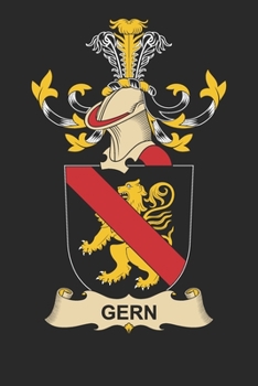 Paperback Gern: Gern Coat of Arms and Family Crest Notebook Journal (6 x 9 - 100 pages) Book