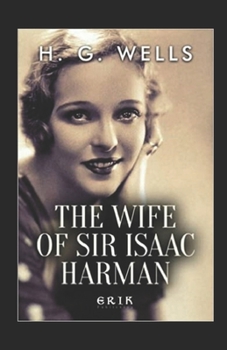 Paperback The Wife of Sir Isaac Harman Annotated Book