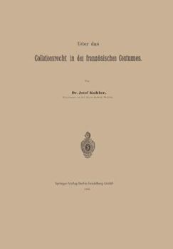Paperback Ueber Das Collationsrecht in Den Französischen Coutumes [German] Book