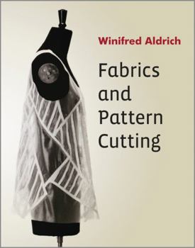 Paperback Fabrics and Pattern Cutting Book