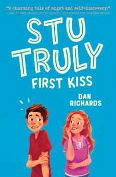 Hardcover Stu Truly: First Kiss Book