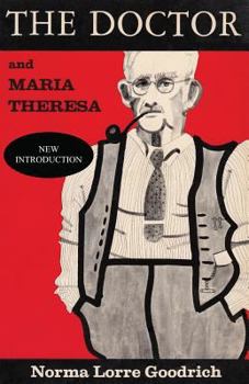 Paperback The Doctor and Maria Theresa Book