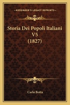 Paperback Storia Dei Popoli Italiani V5 (1827) [Italian] Book