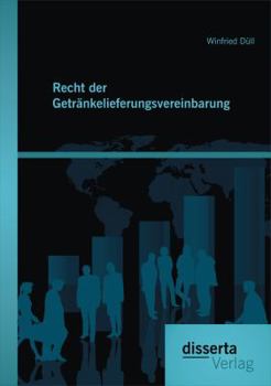 Paperback Recht der Getränkelieferungsvereinbarung [German] Book