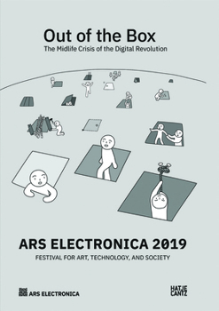 Ars Electronica 2019 : Festival for Art, Technology, and Society