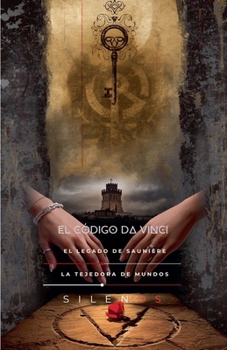 El Código Da Vinci: El Legado de Saunière (Spanish Edition)