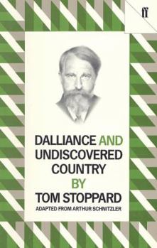 Paperback Dalliance and Undiscovered Country Book