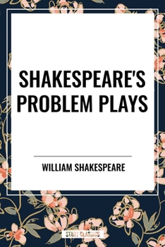 Paperback Shakespeare's Problem Plays Book