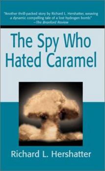 Paperback The Spy Who Hated Caramel Book