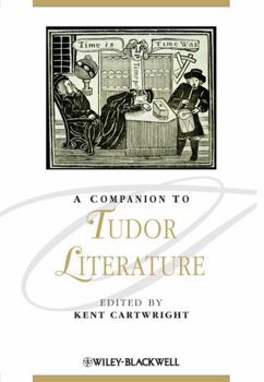 Hardcover A Companion to Tudor Literature Book