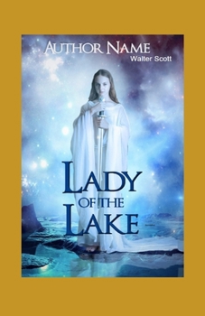 Paperback The Lady of the Lake Illustrated Book