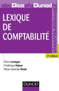 Paperback Lexique de comptabilité - 8e édition [French] Book