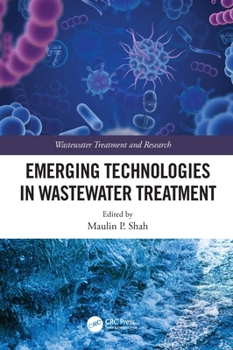 Hardcover Emerging Technologies in Wastewater Treatment Book