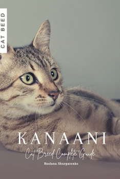 Paperback Kanaani: Cat Breed Complete Guide Book