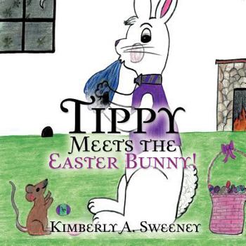 Paperback Tippy Meets the Easter Bunny! Book