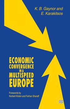 Paperback Economic Convergence in a Multispeed Europe Book