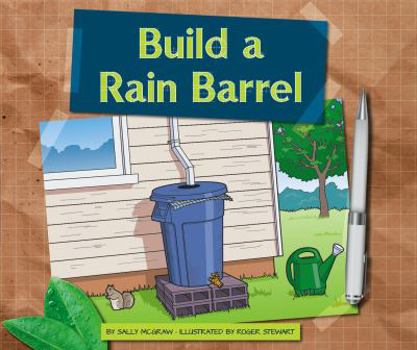 Library Binding Build a Rain Barrel Book