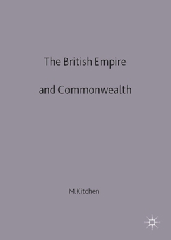 Paperback The British Empire and Commonwealth: A Short History Book