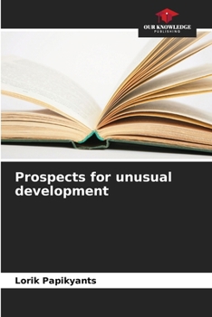 Paperback Prospects for unusual development Book
