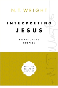 Hardcover Interpreting Jesus: Essays on the Gospels Book
