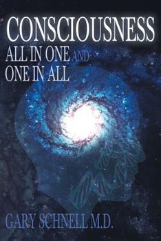 Paperback Consciousness: All In One And One In All Book