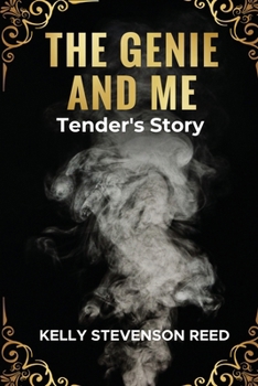 Genie and Me : Tender's Story