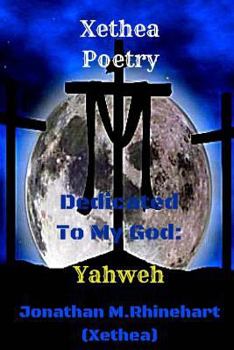 Paperback Xethea Poetry -Yahweh Book