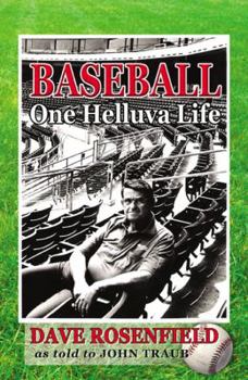 Baseball: One Helluva Life