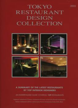 Hardcover Tokyo Restaurant Design Collection: A Summary of the Latest Restaurants by Top Interio Book