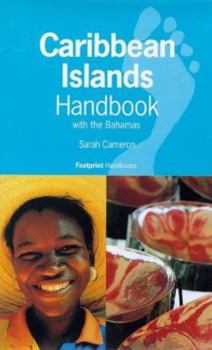 Hardcover Caribbean Islands Handbook: With the Bahamas (Footprint Handbooks Series) Book