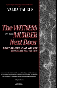 Paperback The Witness of the Murder Next Door Book