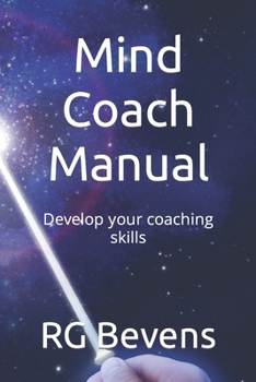 Paperback Mind Coach Manual: Develop your coaching skills Book