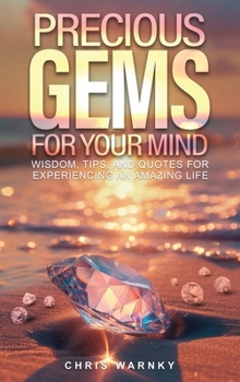 Precious Gems For Your Mind