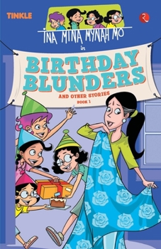 Paperback Ina Mina Mynah Mo Birthday Blunders and Other Stories: Book 1 Book