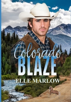 Paperback Colorado Blaze: Western Cowboy Romance Book