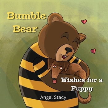 Paperback Bumble Bear Wishes for a Puppy Book