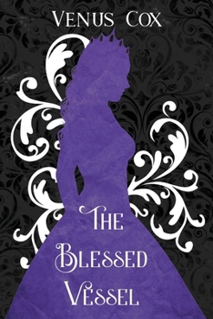 Paperback The Blessed Vessel Book
