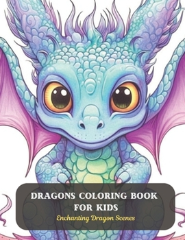 Paperback Dragons Coloring Book For Kids: Enchanting Dragon Scenes Book