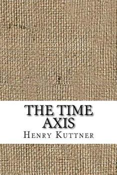 Paperback The Time Axis Book