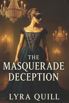 Paperback The Masquerade Deceeption Book