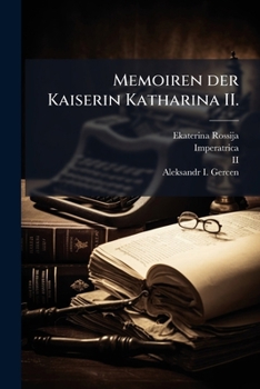 Paperback Memoiren der Kaiserin Katharina II. [German] Book