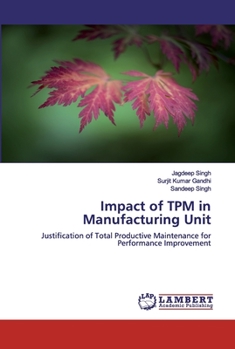 Paperback Impact of TPM in Manufacturing Unit Book