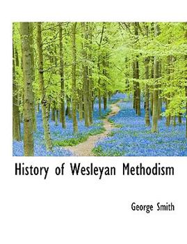 Paperback History of Wesleyan Methodism Book