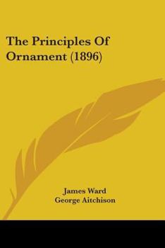 Paperback The Principles Of Ornament (1896) Book