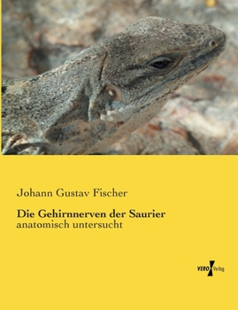 Die Gehirnnerven Der Saurier