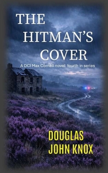 The Hitman's Cover: A DCI Max Cornell Murder Mystery Book 4