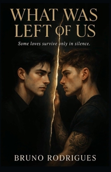 What Was Left of Us